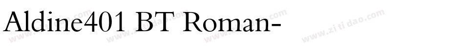 Aldine401 BT Roman字体转换